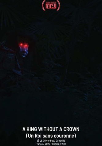 Un Roi sans couronne