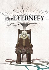 The Roots of To Your Eternity