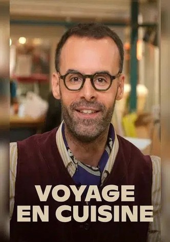 Voyage en cuisine