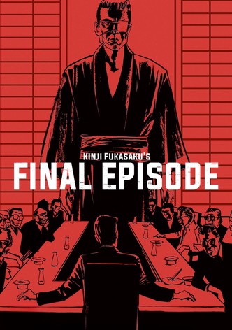 Battles Without Honor and Humanity: Final Episode