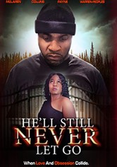 He'll Still Never Let Go