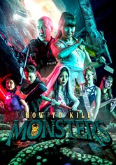 How to Kill Monsters