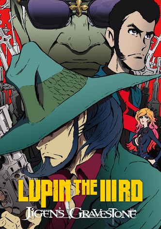 Lupin IIIrd: La tumba de Daisuke Jigen