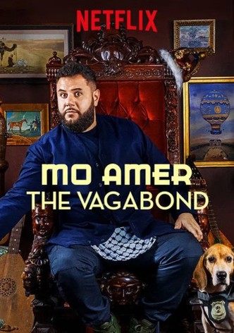 Mo Amer: The Vagabond