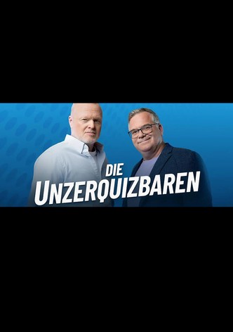 Die Unzerquizbaren
