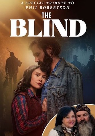 The Blind: A Phil Robertson Tribute