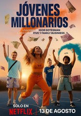 Jóvenes y millonarios