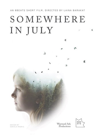 Somewhere in July