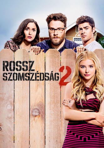 Rossz szomszédság 2.