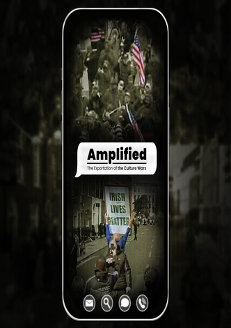 Amplified - The Exportation of the Culture Wars