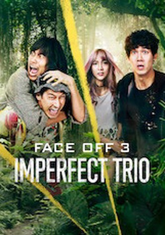 Face Off 3: Imperfect Trio