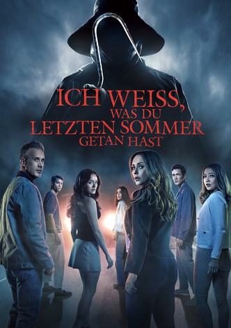Ich weiß, was du letzten Sommer getan hast