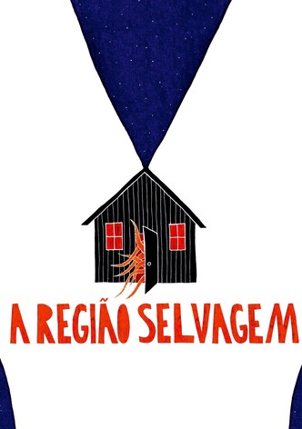 A Região Selvagem