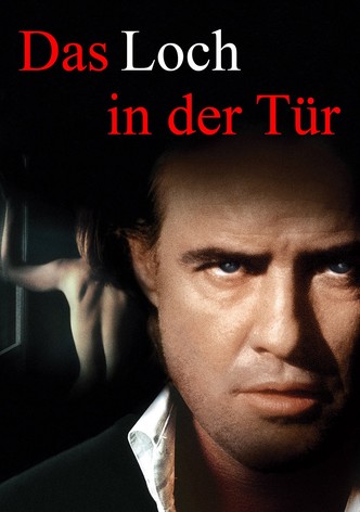 Das Loch in der Tür