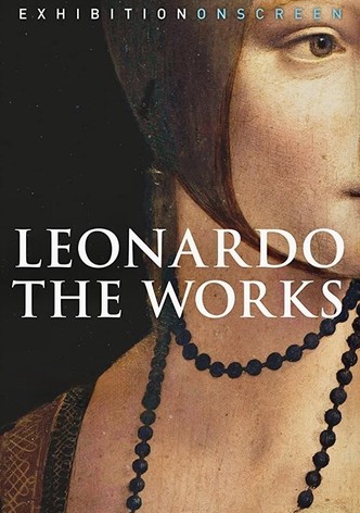 Leonardo: The Works