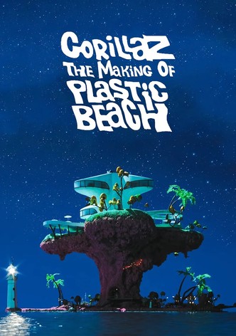 The Making of Plastic Beach