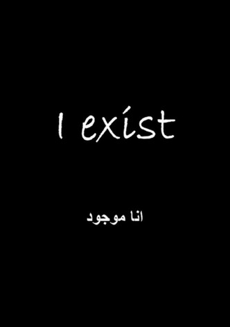 I exist