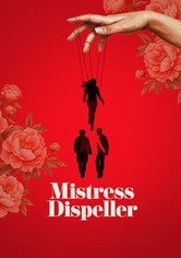 Mistress Dispeller