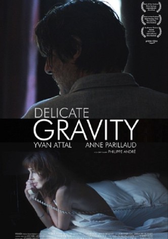 Délicate gravité