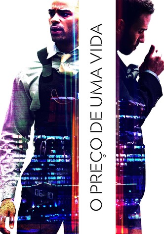 O Preço de Uma Vida