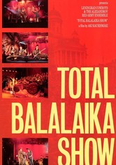 Total Balalaika Show