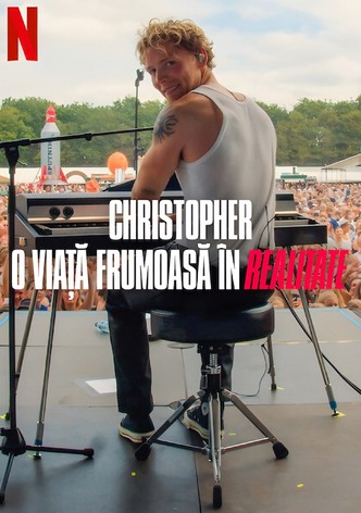 Christopher: O viață frumoasă în realitate