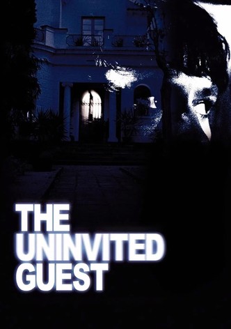 The Uninvited Guest