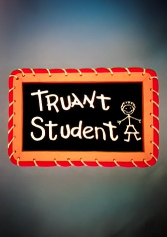 Truant Student