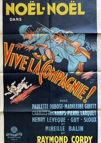 Vive la compagnie