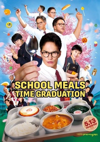 School Meals Time Graduation