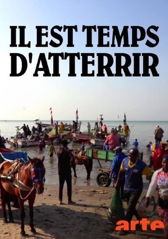 Il est temps d'atterrir