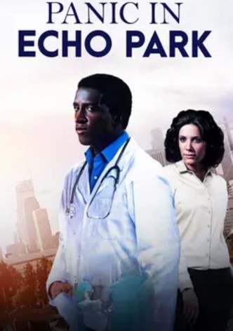 Panic in Echo Park