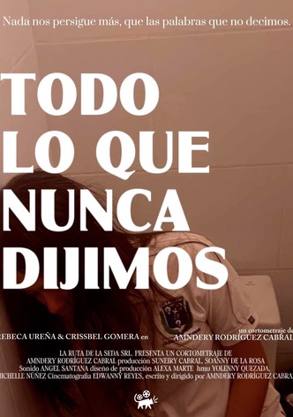 The Words We Never Said