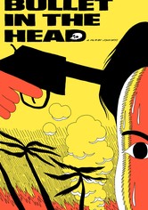 Bullet in the Head