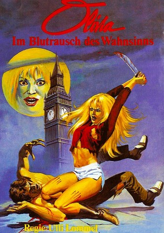 Olivia - Im Blutrausch des Wahnsinns
