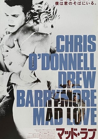 マッド・ラブ