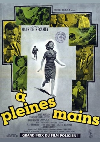 À pleines mains