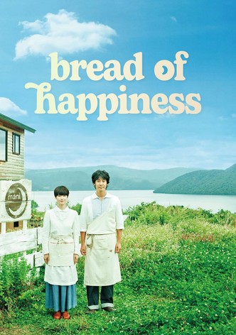 Bread of Happiness