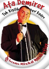 Ata Demirer: Tek Kişilik Dev Kadro