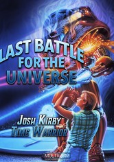 Josh Kirby... Time Warrior: Last Battle for the Universe
