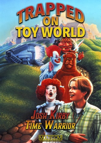 Josh Kirby... Time Warrior: Trapped on Toyworld
