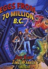 Josh Kirby... Time Warrior: Eggs from 70 Million B.C.