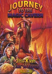Josh Kirby... Time Warrior: Journey to the Magic Cavern