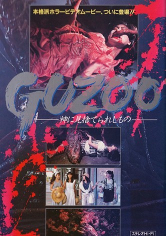 Guzoo: The Thing Forsaken by God - Part I