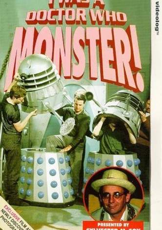I Was a Doctor Who Monster!