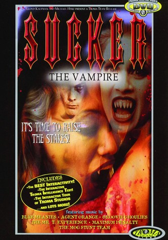 Sucker: The Vampire