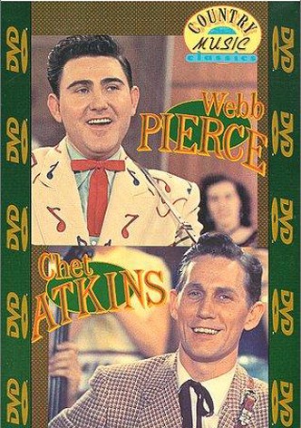 Country Music Classics: Webb Pierce and Chet Atkins