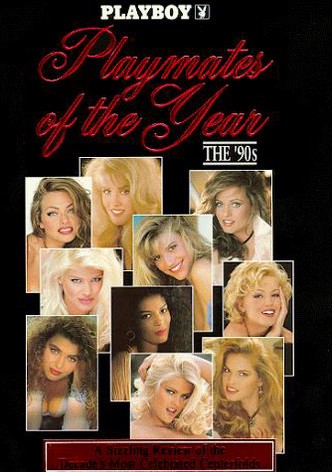 Playboy Playmates of the Year: The 90's
