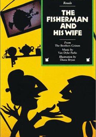 Rabbit Ears - The Fisherman and His Wife