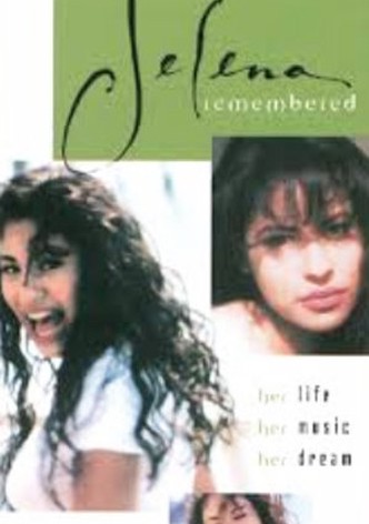 Selena Remembered